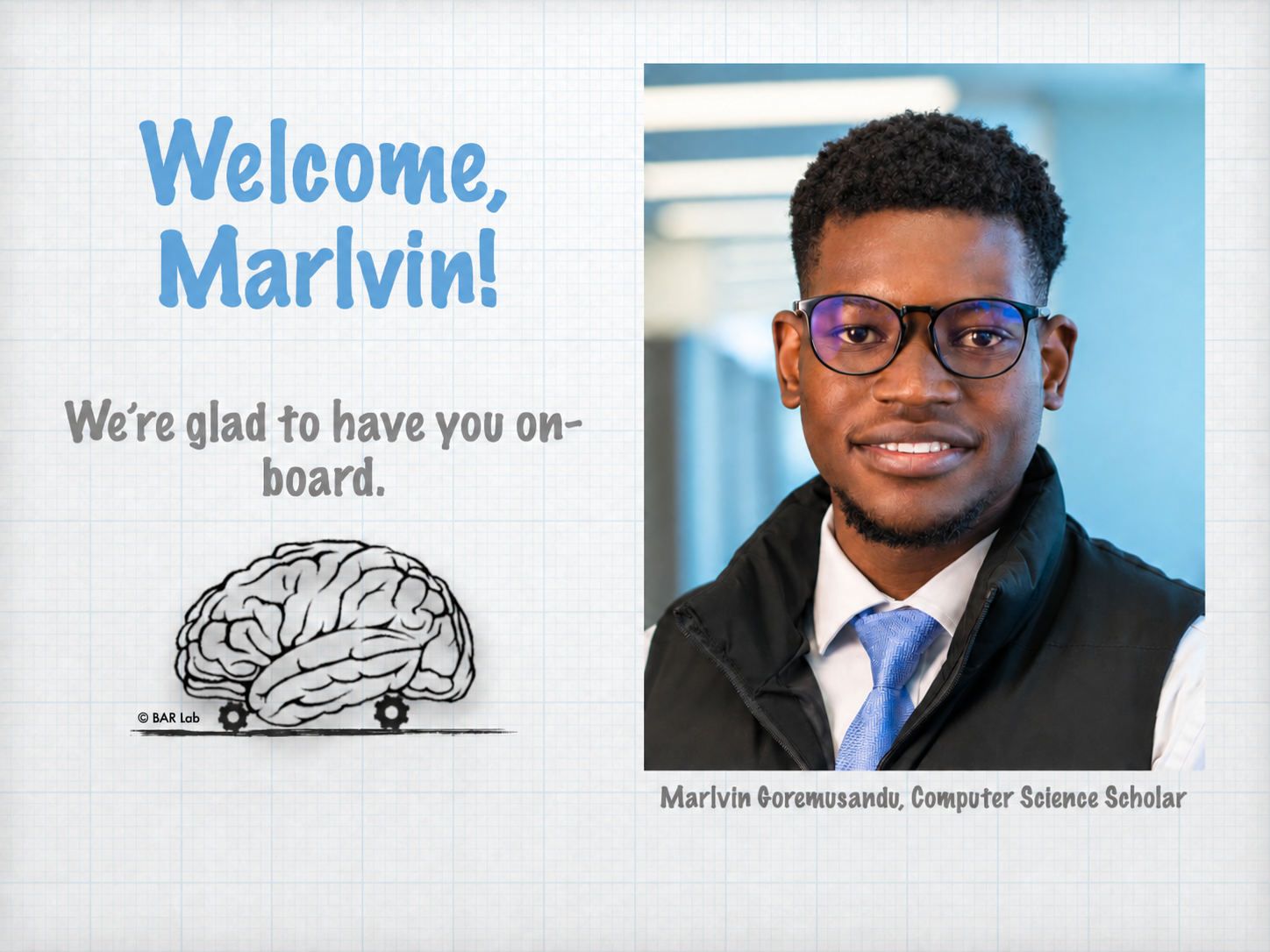 Welcome, Marlvin! We’re Glad To Have You On-Board!